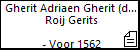 Gherit Adriaen Gherit (de oude) Roij Gerits