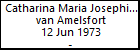 Catharina Maria Josephina Antoinette Martina Beatrix van Amelsfort