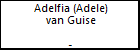 Adelfia (Adele) van Guise