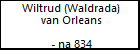 Wiltrud (Waldrada) van Orleans