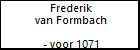 Frederik van Formbach