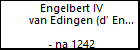 Engelbert IV van Edingen (d' Enghien)