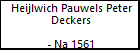 Heijlwich Pauwels Peter Deckers