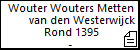 Wouter Wouters Metten van den Westerwijck