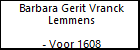 Barbara Gerit Vranck Lemmens