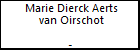 Marie Dierck Aerts van Oirschot